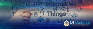IoT Changing Business and Society